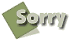 sorry